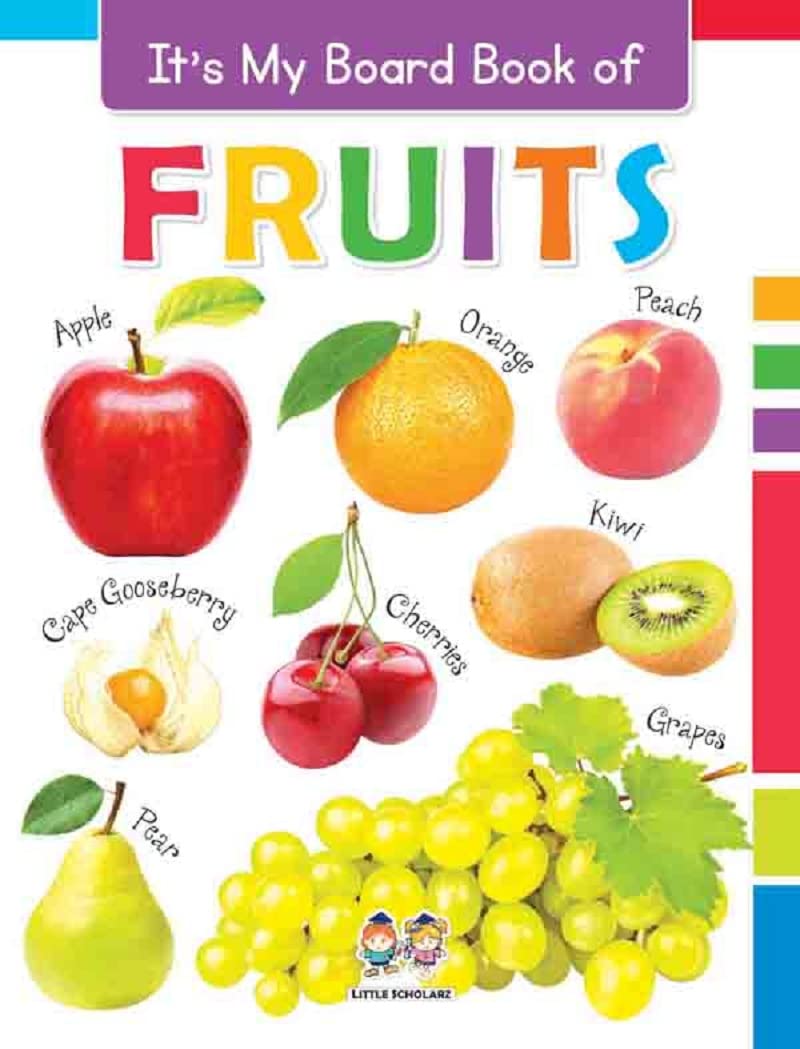 Its My Big Board Book of FRUITS