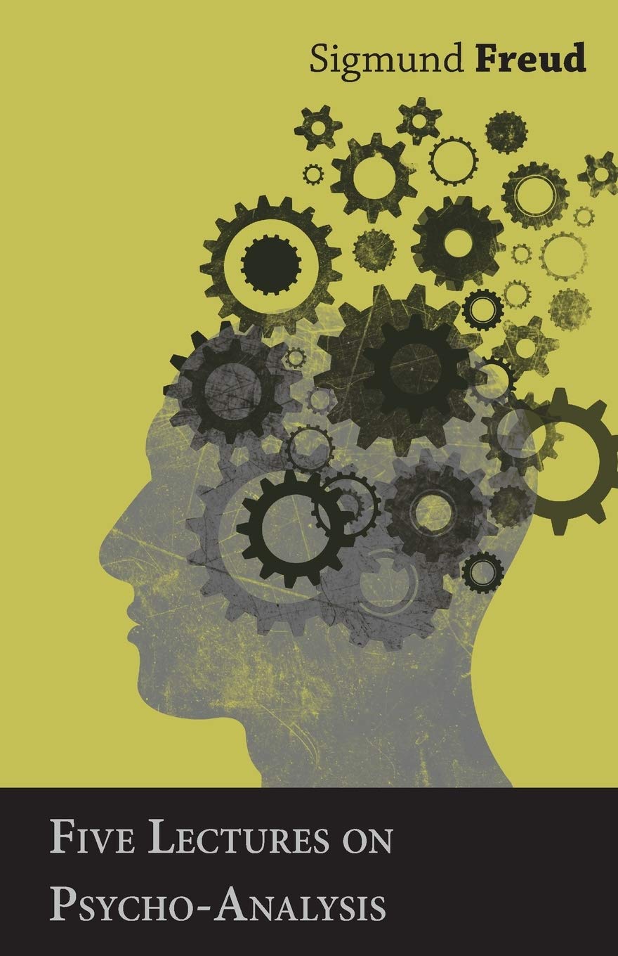 Five Lectures on PsychoAnalysis