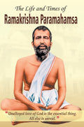 The Life & Times Of ramakrishna Paramhamsa [Hardcover] [Jan 01, 2013] Pradeep Pandit