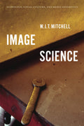 Image Science: Iconology: Iconology, Visual Culture, and Media Aesthetics
