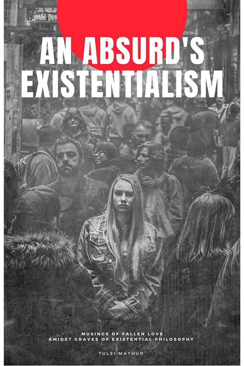 An AbsurdS Existentialism