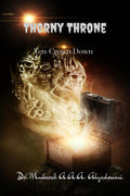 Thorny Throne: TenCrown Down