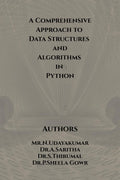 A Comprehensive Approach to Data Structures and Algorithms in Python
