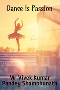 Dance is Passion