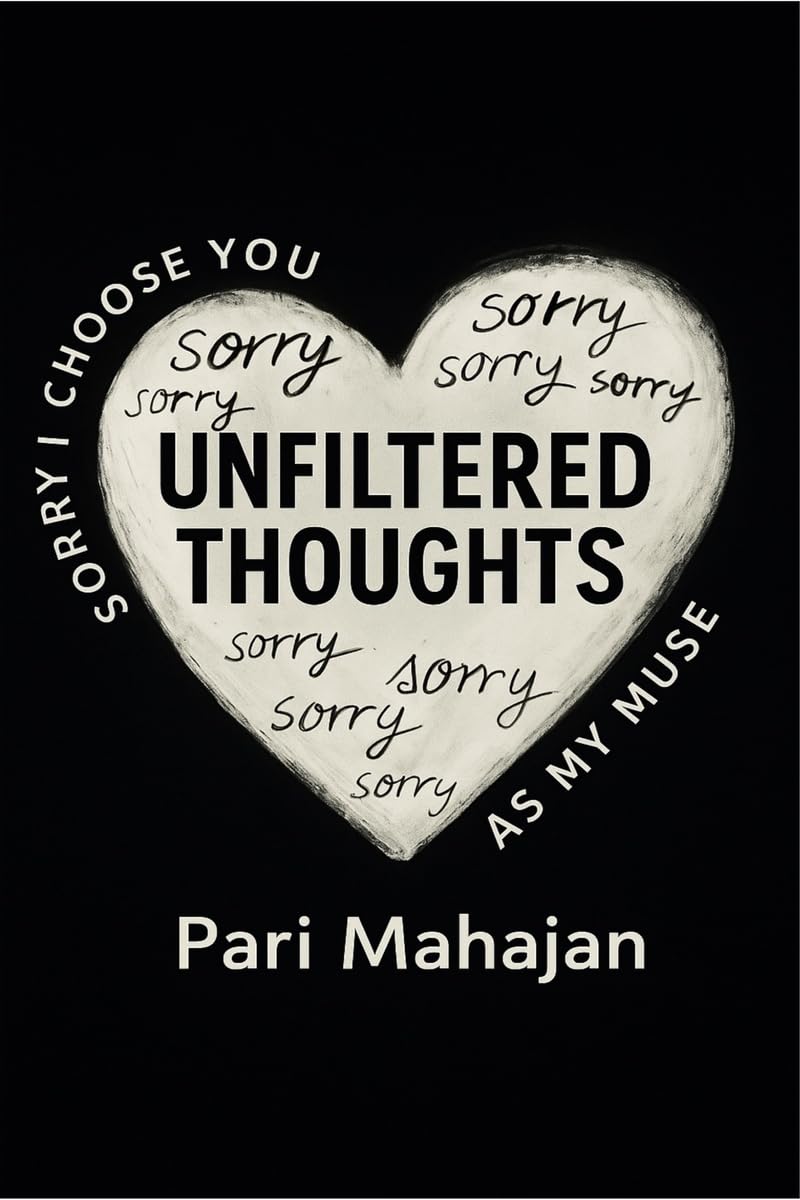 Unfiltered Thoughts