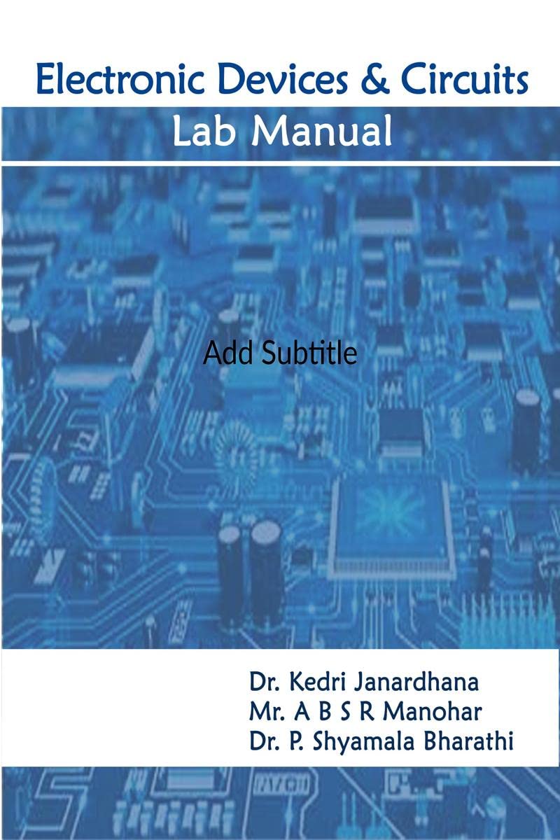 ELECTRONIC DEVICES AND CIRCUITS LAB MANUAL