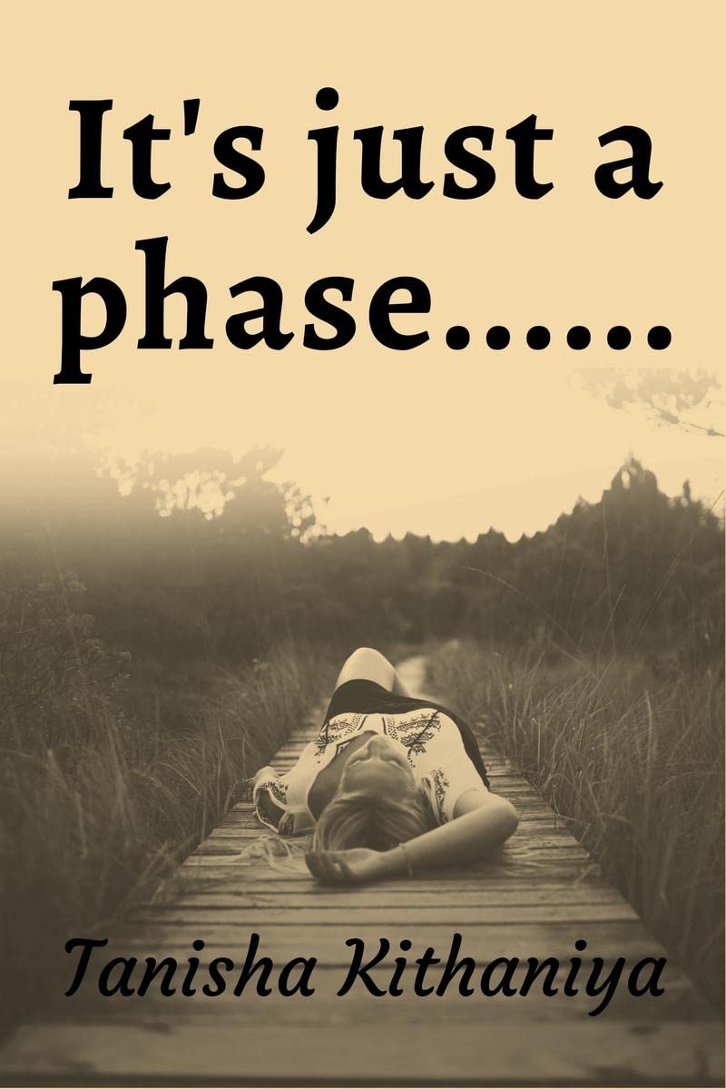 Its just a phase