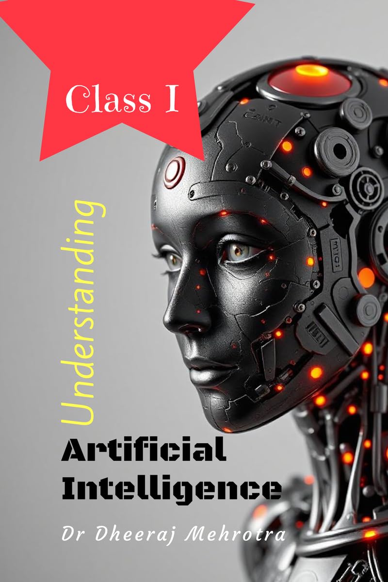 Understanding Artificial Intelligence: Class I