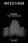 Infectious: The Invasion
