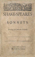 Shakespeares Sonnets Among His Private Friends