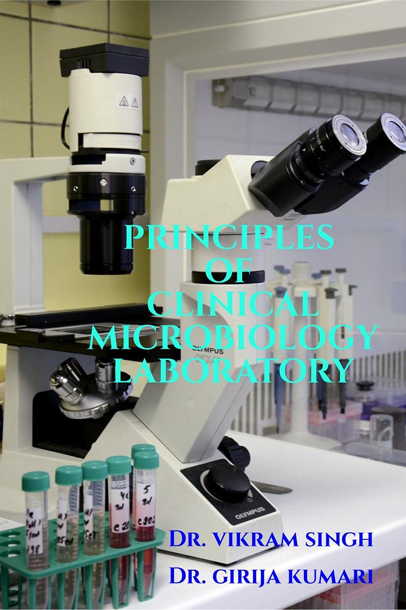 Principles Of Clinical Microbiology Laboratory