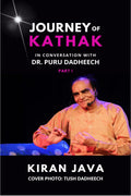 Journey of Kathak : In Conversation with Dr. Puru Dadheech  Part 1