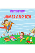 HAPPY BIRTHDAY JAMES AND KIA: It is a story of funny and lovely birthday