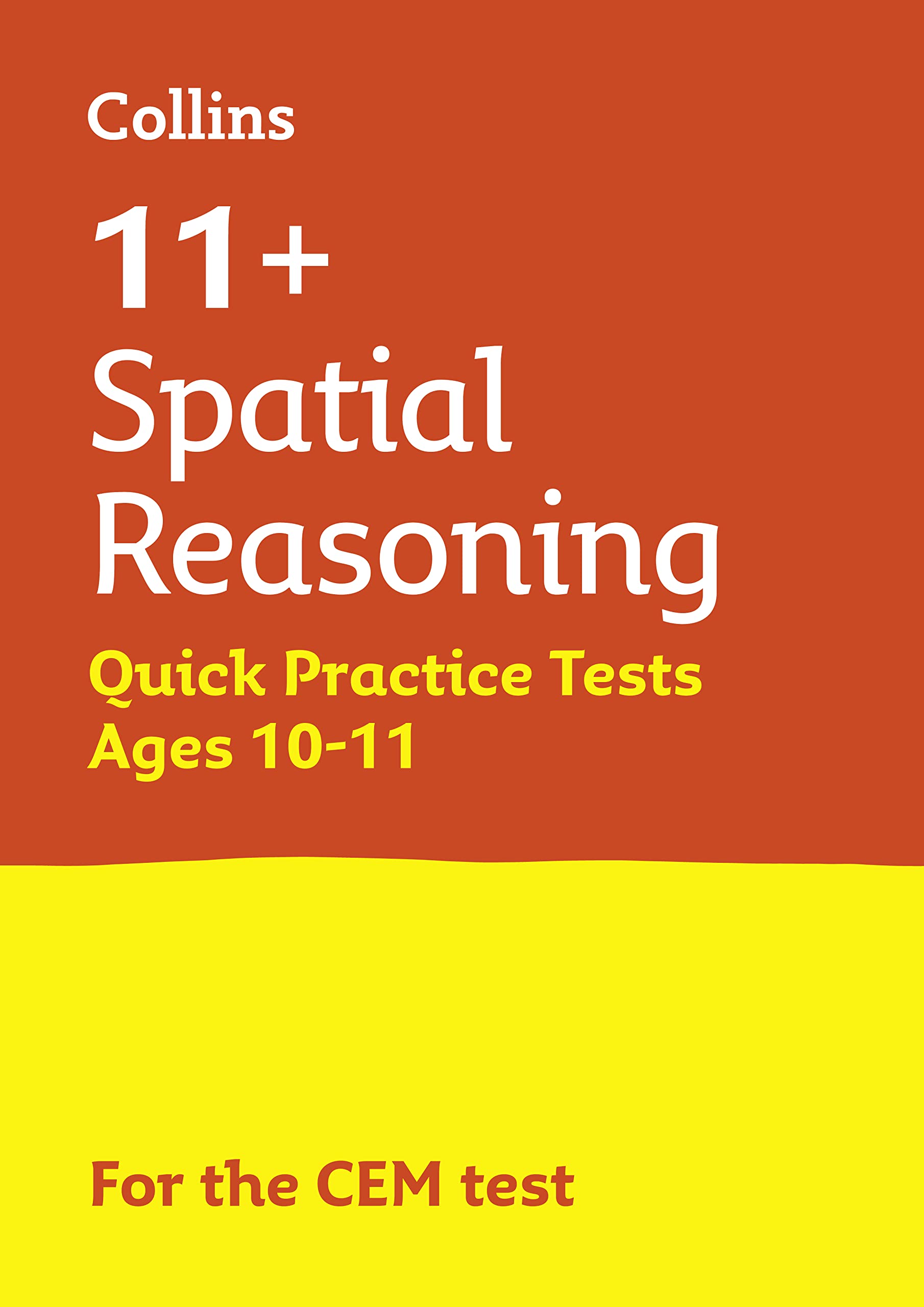 Letts 11+ Success  11+ Spatial Reasoning Quick Practice Tests Age 1011 for the CEM tests