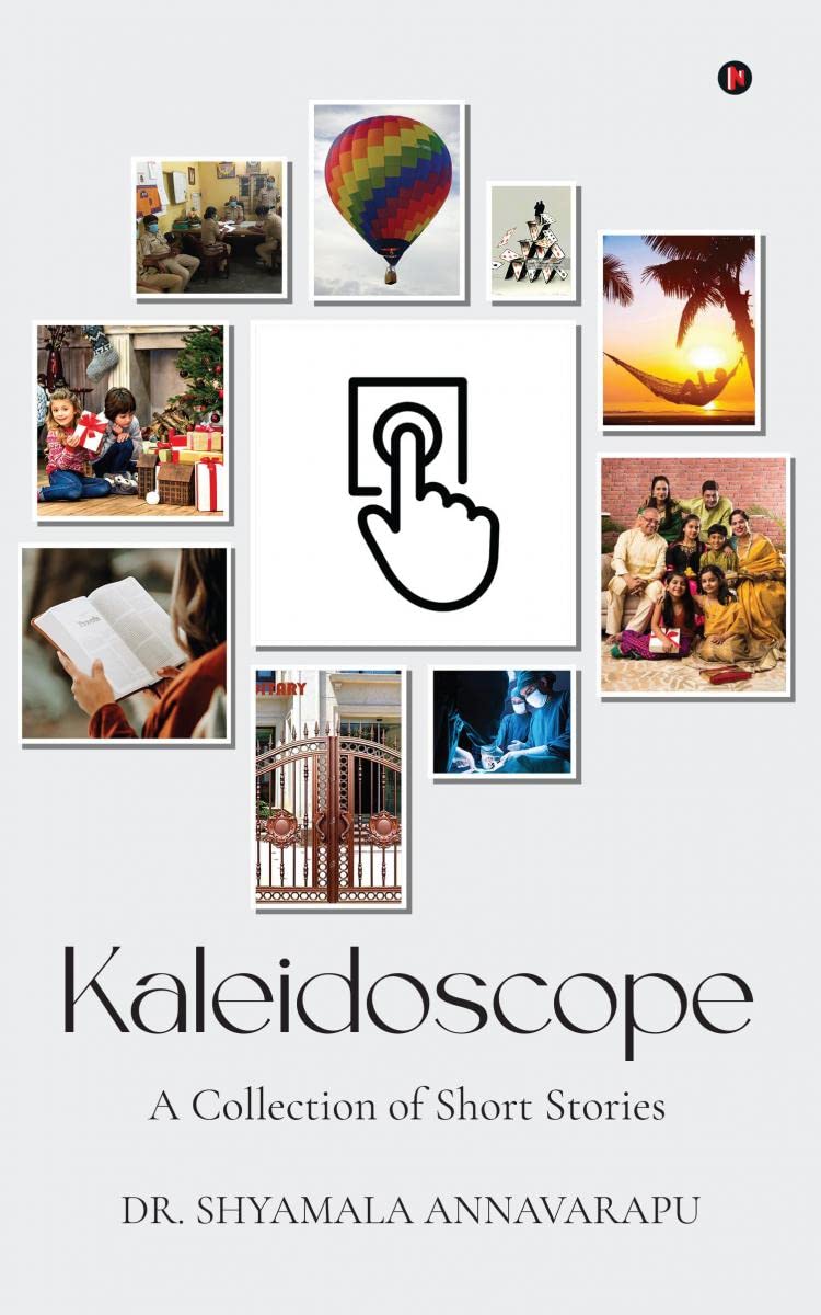 Kaleidoscope : A Collection of Short Stories