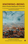 KnowingBeing : Direct Intuitive Realization of the Self