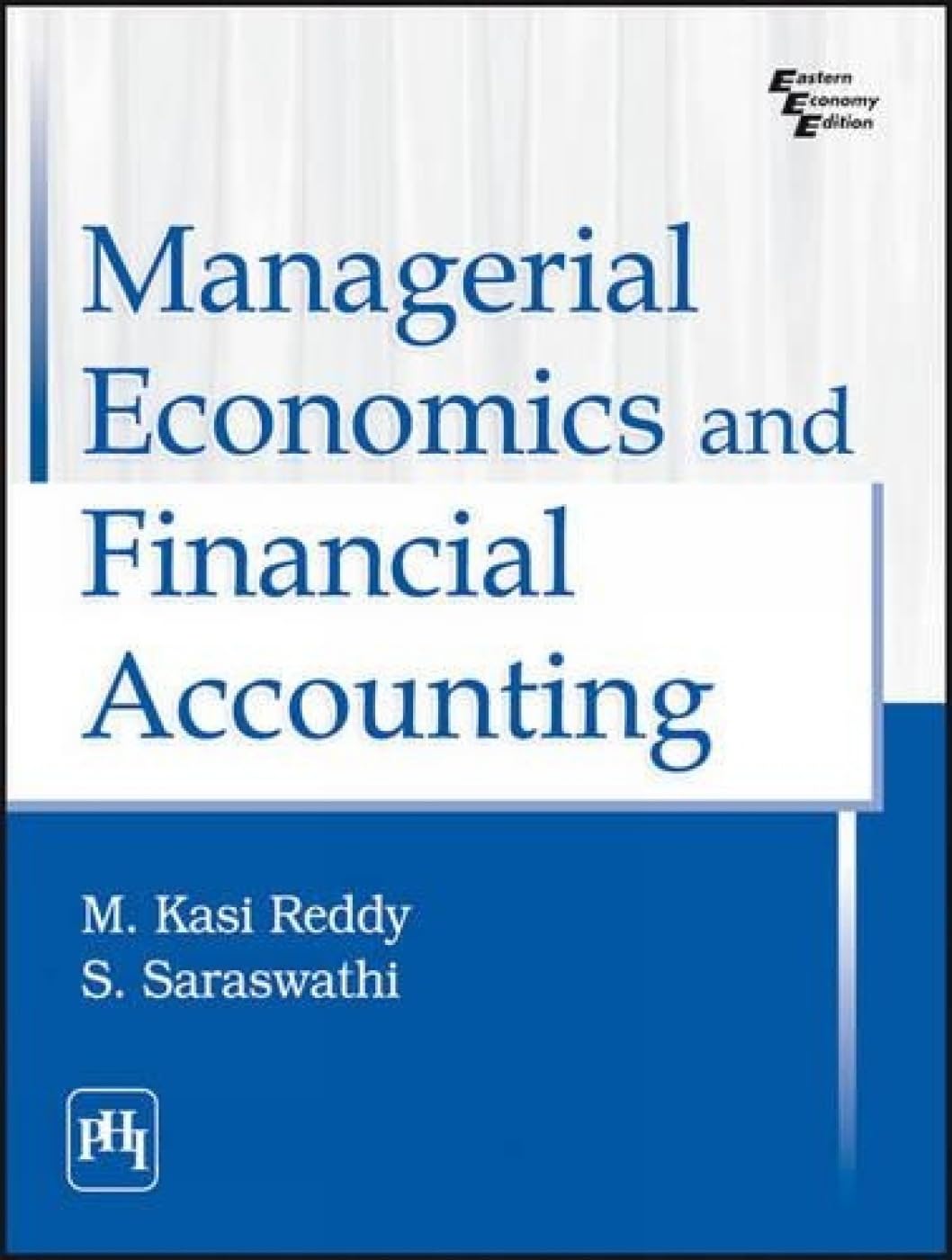 Managerial Economics and Financial Accounting