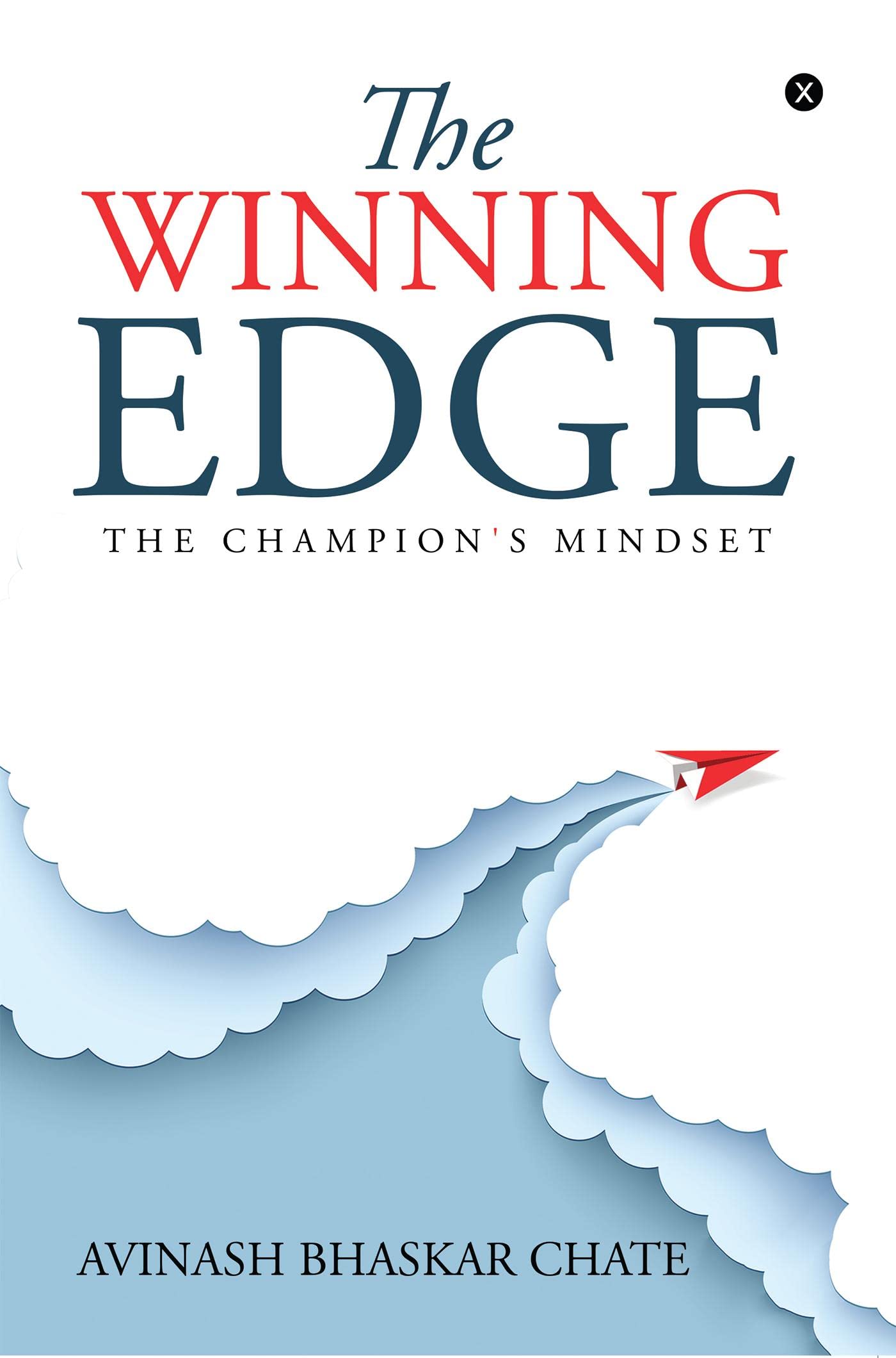 The Winning Edge : The ChampionS Mindset