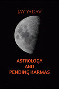 Astrology And Pending Karmas
