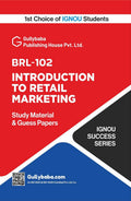IGNOU BRL102 Introduction to Retail Marketing: Study Guide Book with Solved Guess Papers & Exams Notes | byGullybaba