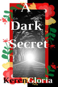 A Dark Secret
