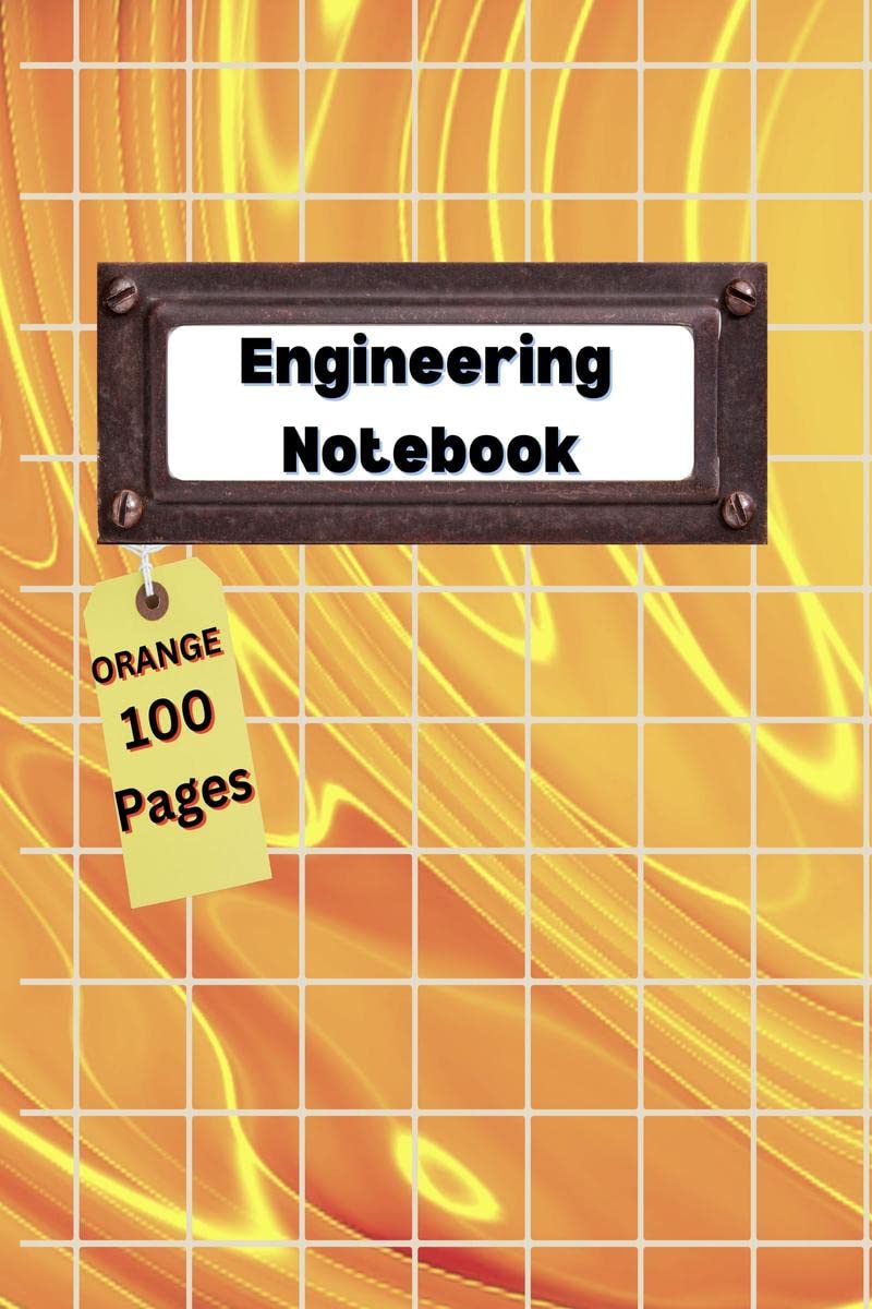Engineering Notebook Orange : Professional Engineer Notebook | Graph Composition Paper Notebook | 100 Pages  8.5x11  Grid Fo