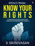 Know Your Rights : A Compendium On Bank Employees Struggles, Successes & Settlements