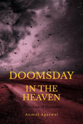 Doomsday in the heaven  Part (1) : Visage of Doomsday