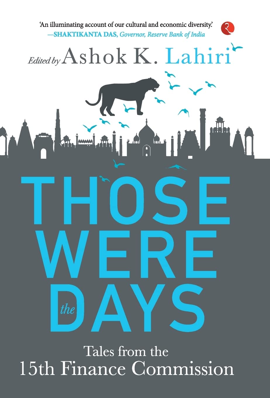 THOSE WERE THE DAYS: TALES FROM THE 15TH FINANCE COMMISSION