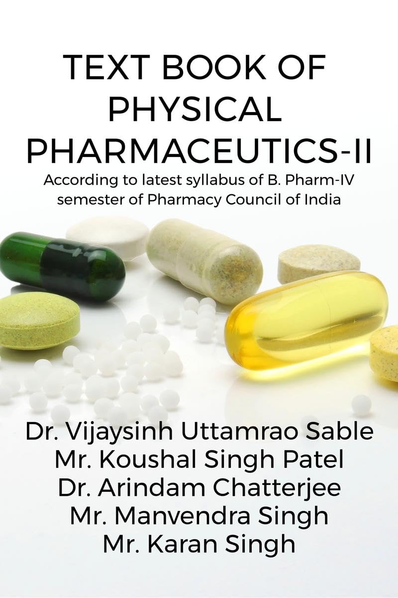 Text Book of Physical PharmaceuticsII
