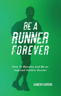 Be A Runner Forever