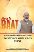 Mann Ki Baat  Inspiring Transformational Capacity of a Nation and its People
