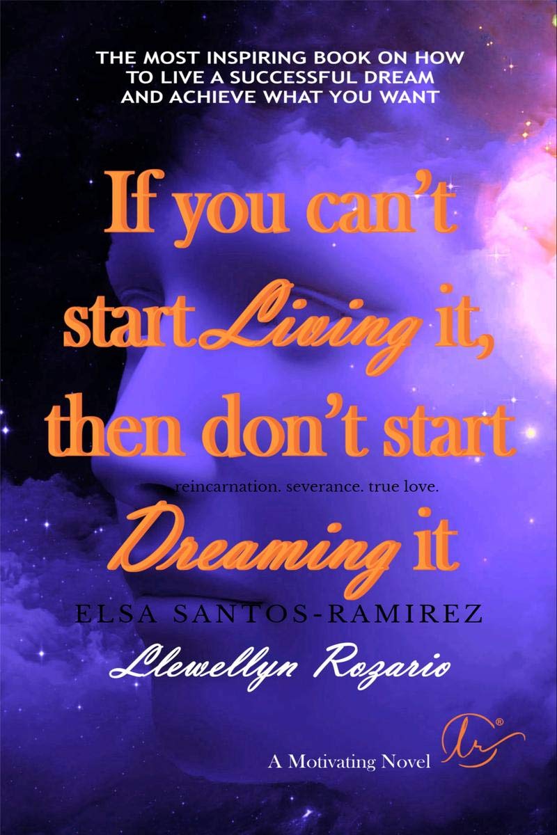 If You CanT Start Living It, Then DonT Start Dreaming It