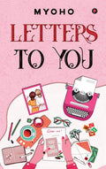 Letters To You