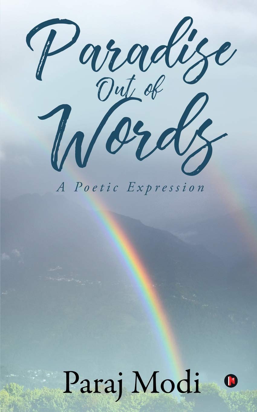 Paradise Out of Words : A Poetic Expression