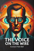 The Voice on the Wire