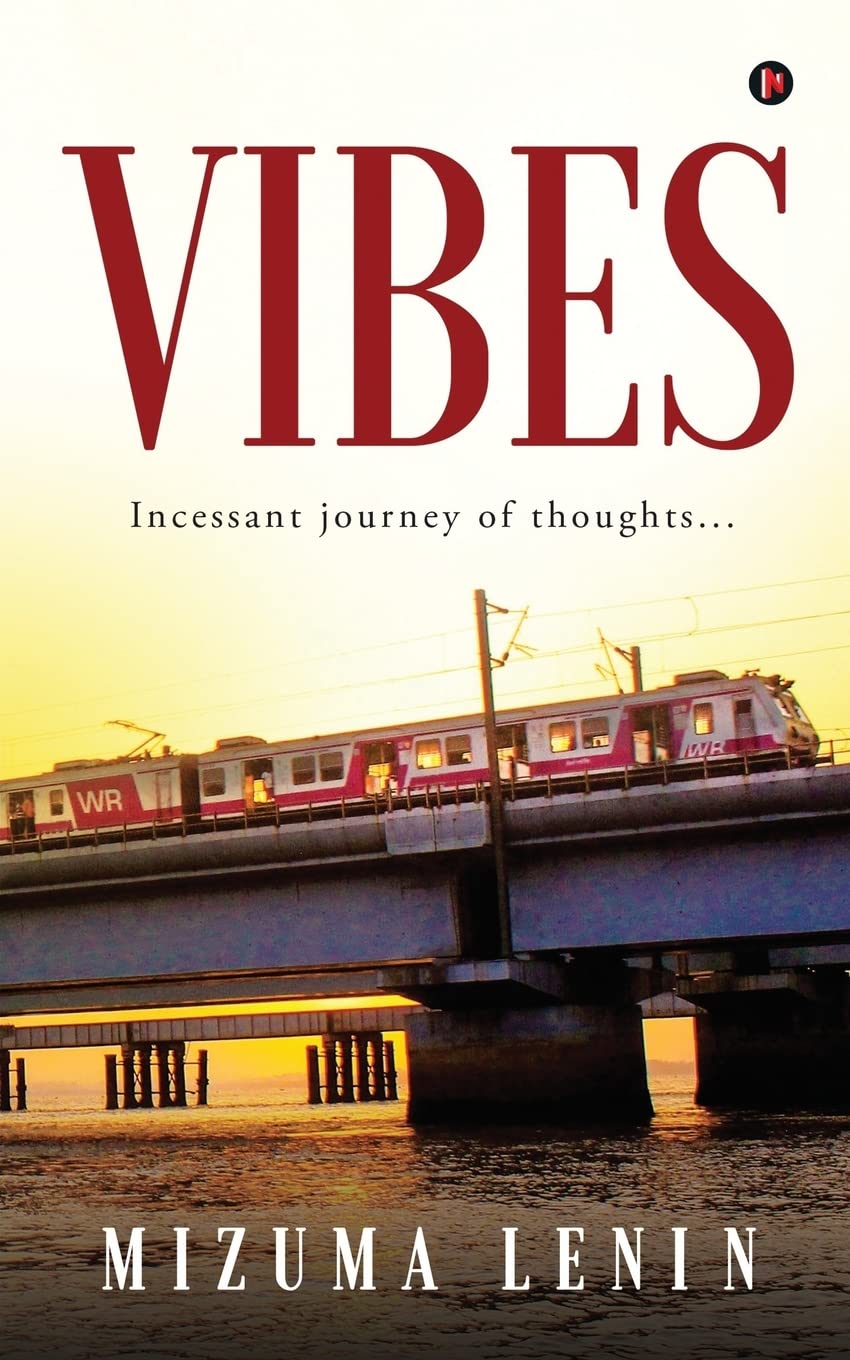 Vibes : Incessant Journey Of Thoughts