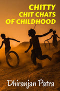 Chitty ChitChats Of Childhood