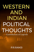 WESTERN AND INDIAN POLITICAL THOUGHTS : LEGENDS CONTRIBUTION