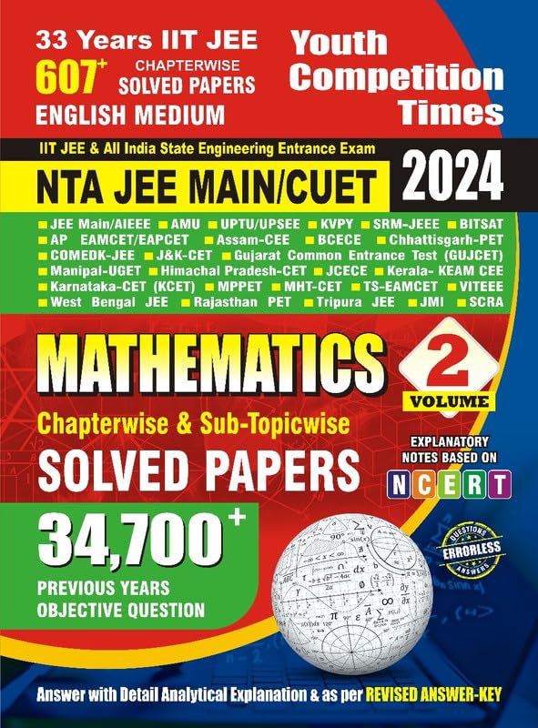 Youth Competition Times NTA JEE MAIN/CUET 2024 MATHEMATICS Volume  TWO | Chapterwise & SubTopicwise Solved Papers | English Me