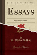 Essays: Indian and Islamic (Classic Reprint)