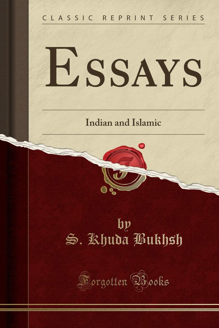Essays: Indian and Islamic (Classic Reprint)
