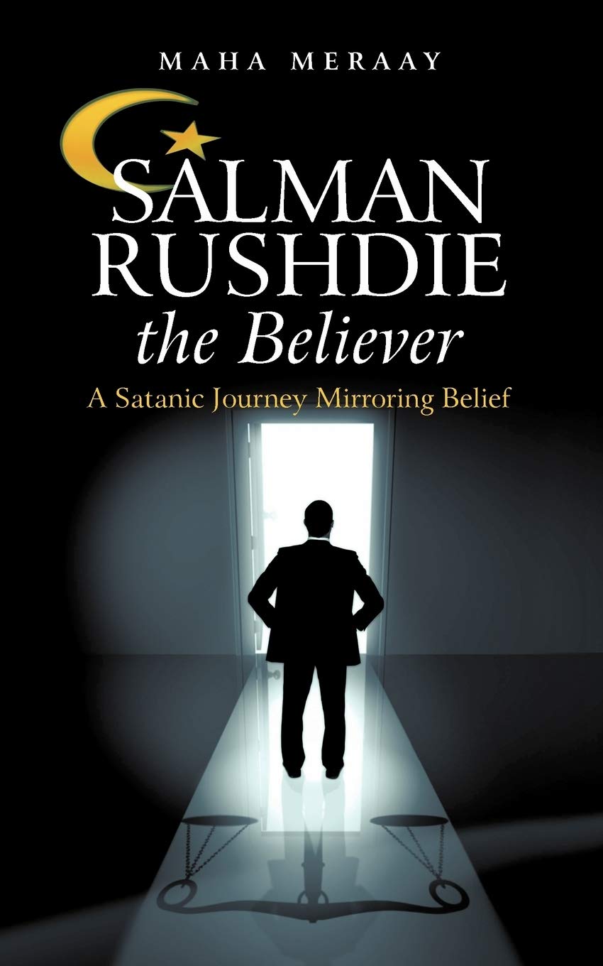 Salman Rushdie The Believer: A Satanic Journey Mirroring Belief