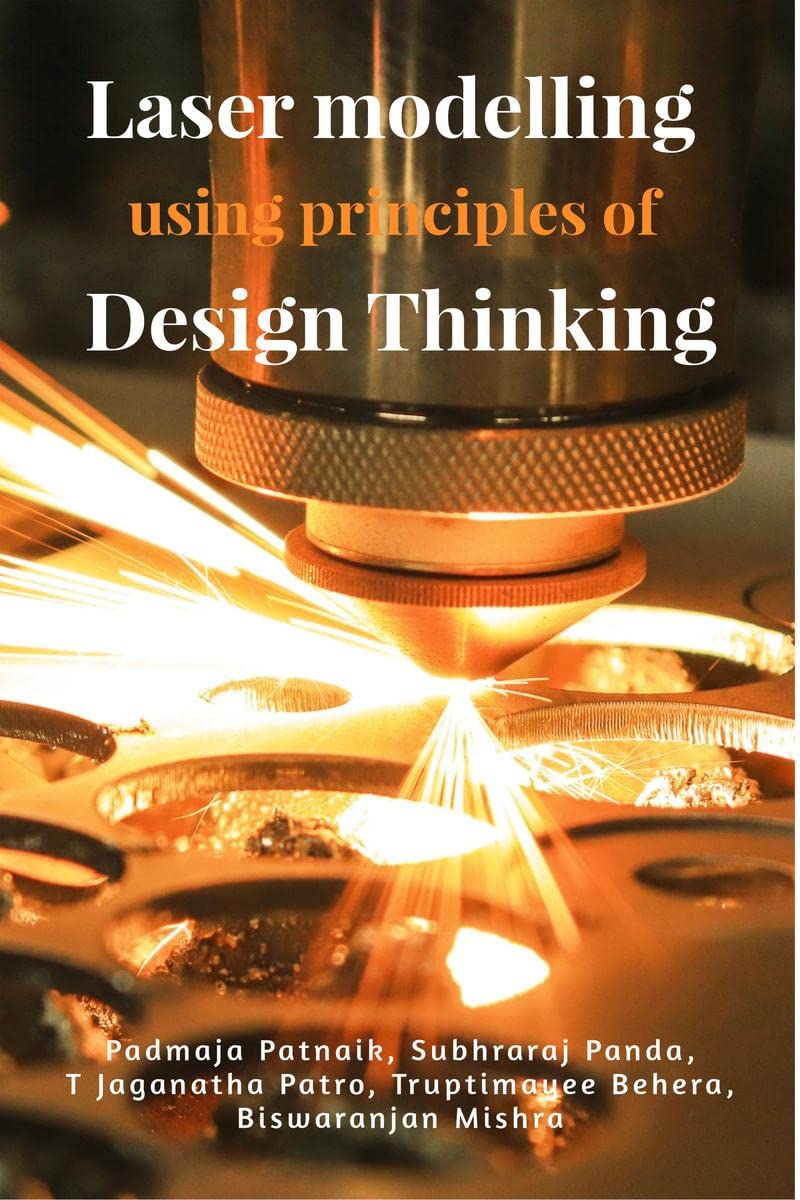 Laser modelling using principles of Design Thinking
