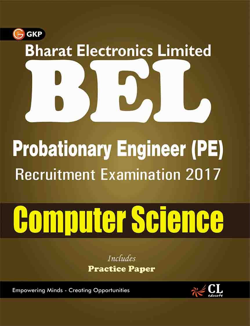 Bel Bharat Electronics Limited Computer Science (Pe) Recruitment Examination 2017