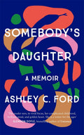 SomebodyS Daughter