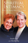 Spiritual IntimacyWhat You Really Want with A Mate