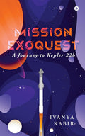Mission Exoquest : A Journey to Kepler 22b