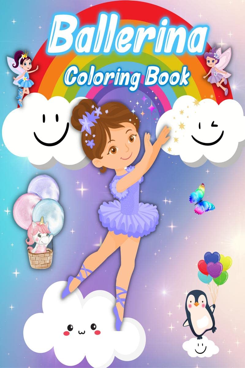 Ballerina Coloring Book : For Girls ages 48, Simple & Cute Ballet Coloring pages for Little Girls who Love Dancing.