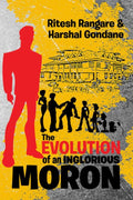 The Evolution of Inglorious Moron